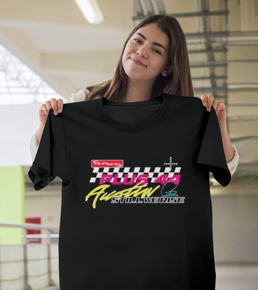 Touring Plus44 Austin Still We Rise Racing T-Shirt