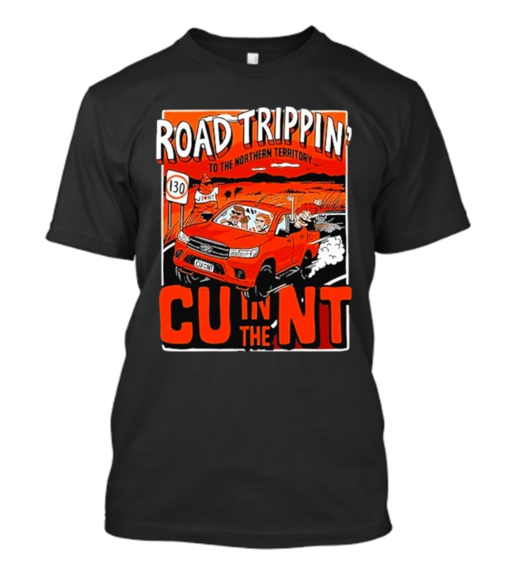 Road Trippin' To The Northern Territory Cu IN The Nt T-Shirt