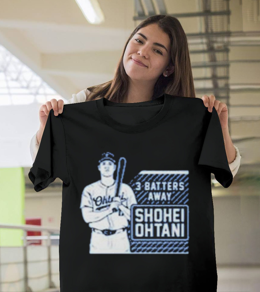 Shohei Ohtani 3 Batters Away Tracker T-Shirt