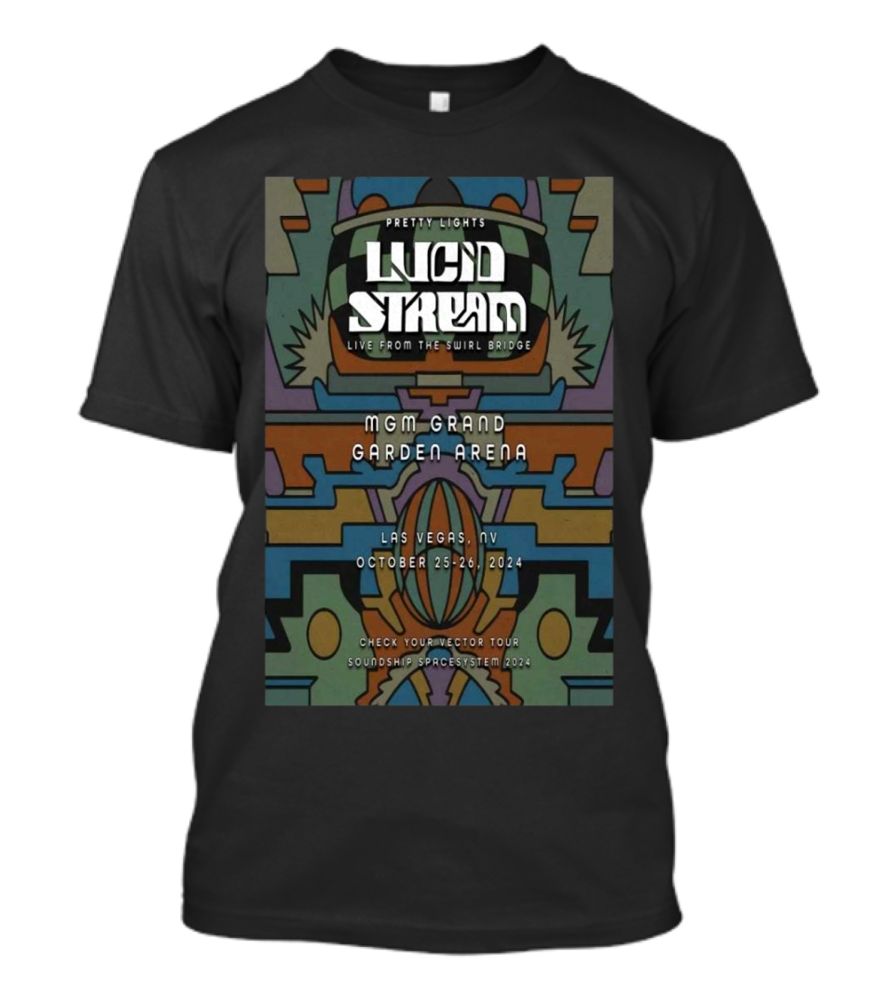 Pretty Lights Lucid Stream Live From The Swirl Bridge MGM Grand Garden Arena Las Vegas NV October 25-26 2024 Check Your Vector Tour Soundship Spacesystem T-Shirt