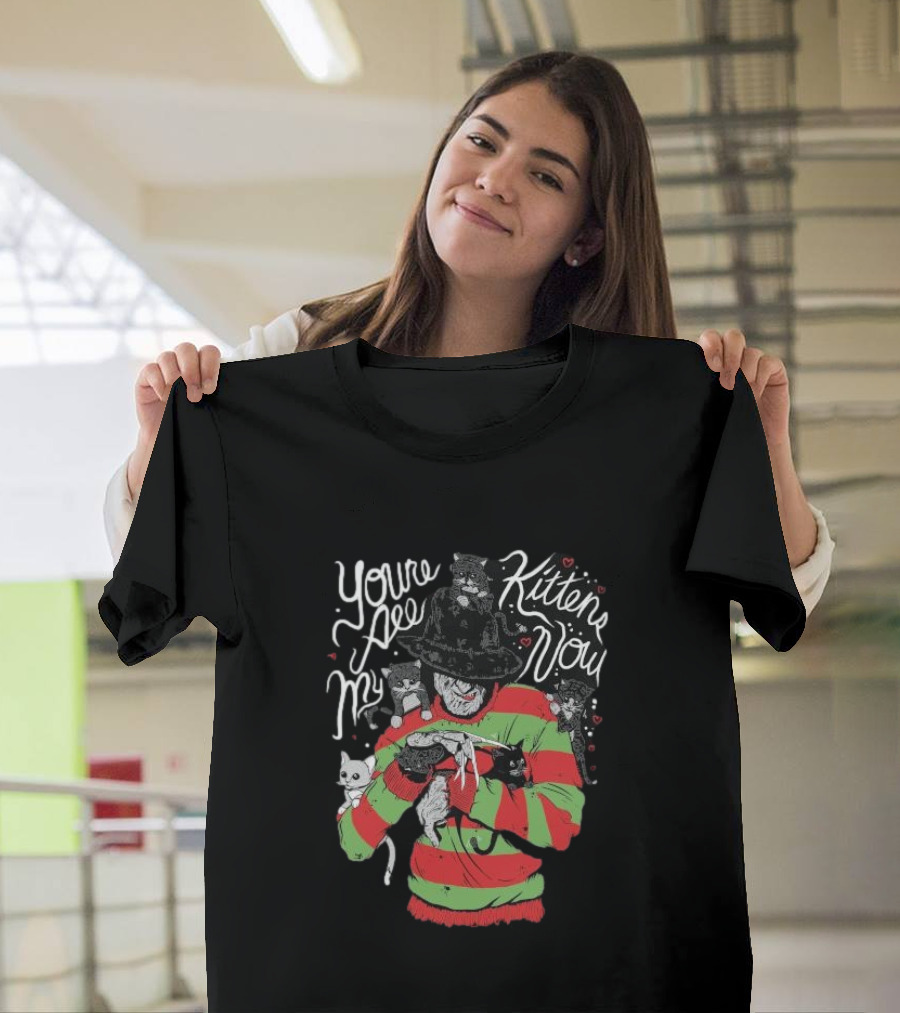 You’re All My Kittens Now Freddy Krueger Love Cats Horror Icon with Cute Felines T-Shirt