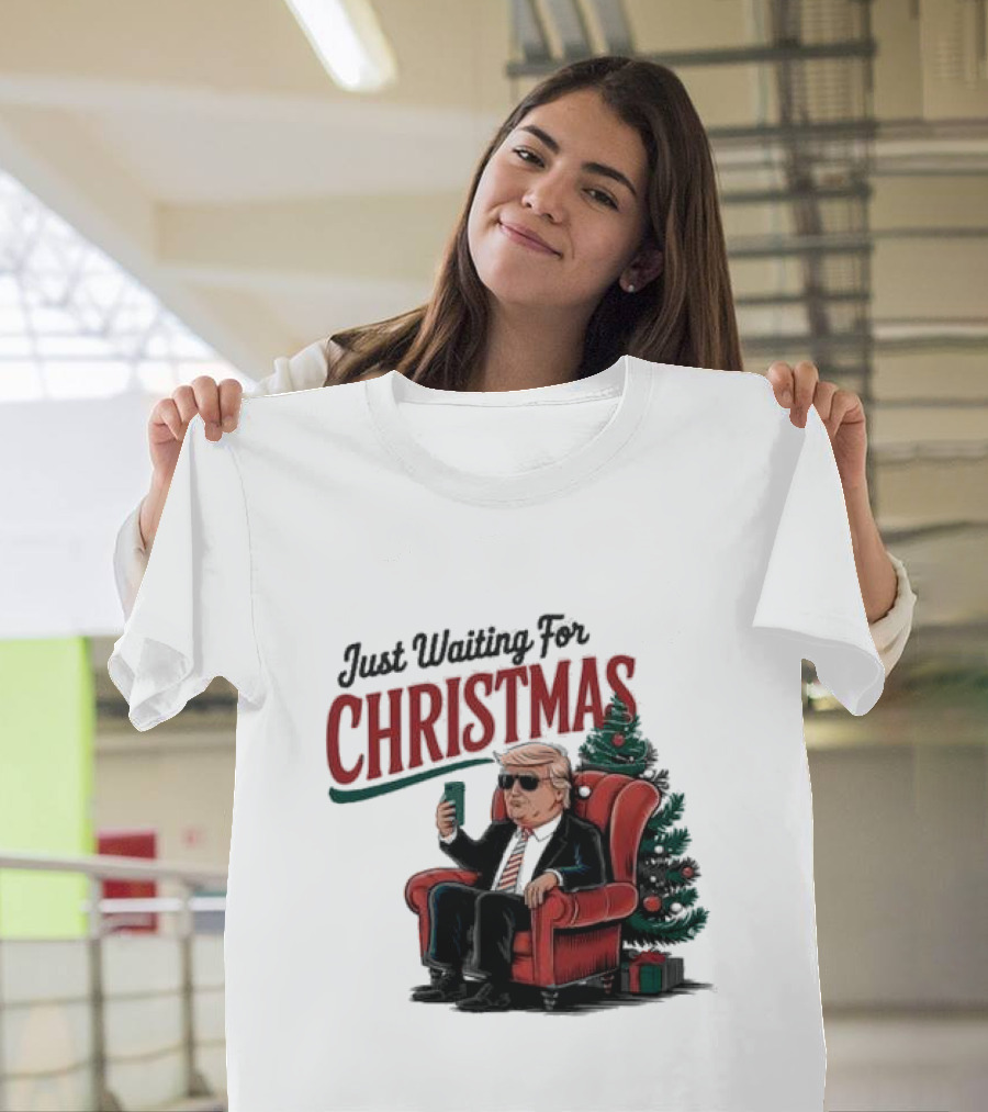 Just Waiting For Christmas Trump in Chair with Christmas Tree T-Shirt