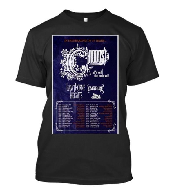 Chiodos All's Well That Ends Well 20th Anniversary Tour 2025 Featuring Hawthorne Heights And Emery T-Shirt