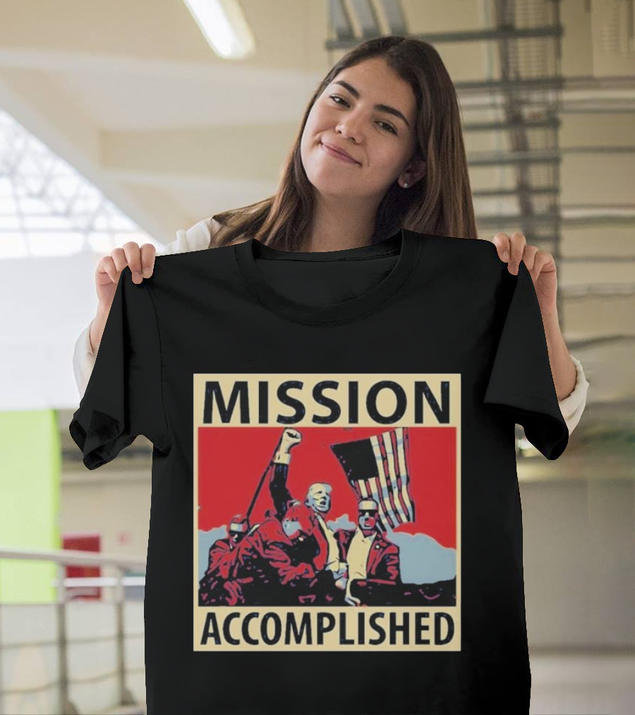 Mission Accomplished Trump Iconic Flag T-Shirt