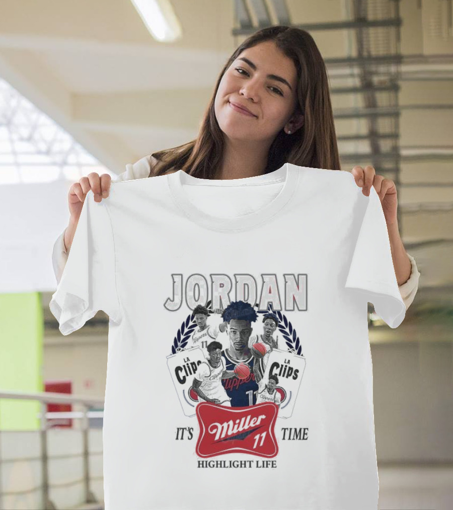 Jordan LA Clips Highlight Life Miller Time 11 T-Shirt