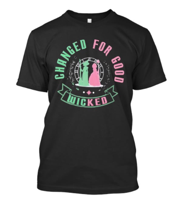 Changed For Good Wicked Musical Theater T-Shirt