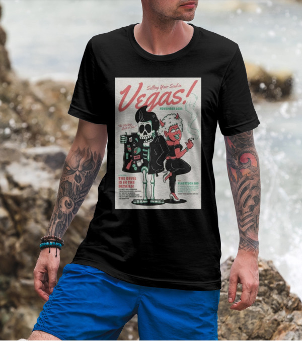 Selling Your Soul In Vegas The Devil Is In The Details Flatstoc 100 November T-Shirt