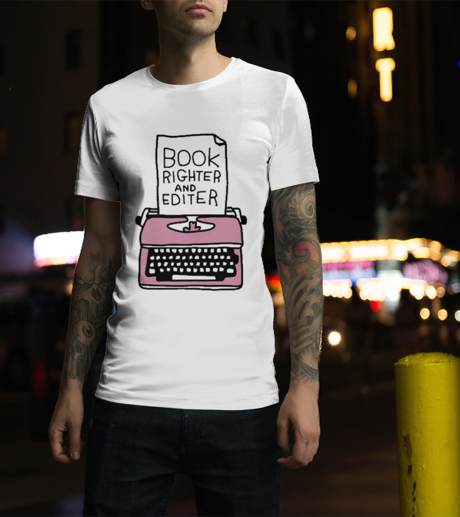 Book Righter And Editer Typo Pink Typewriter T-Shirt
