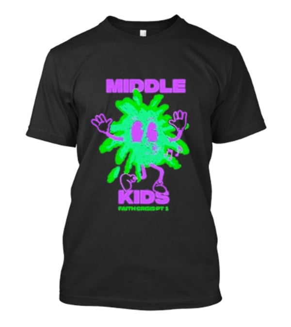 Middle Kids Faith Crisis Pt 1 Green Splatter Cartoon T-Shirt