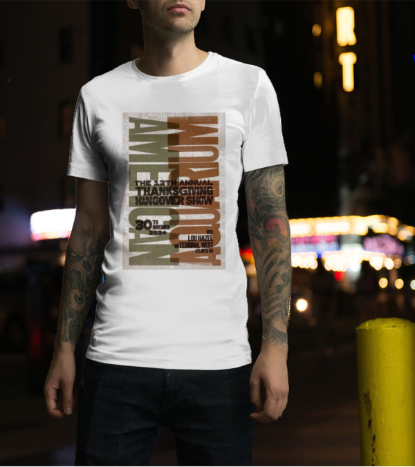 The 12th Annual Thanksgiving Hangover Show Featuring American Aquarium November 30 2024 Terminal West Atlanta GA T-Shirt