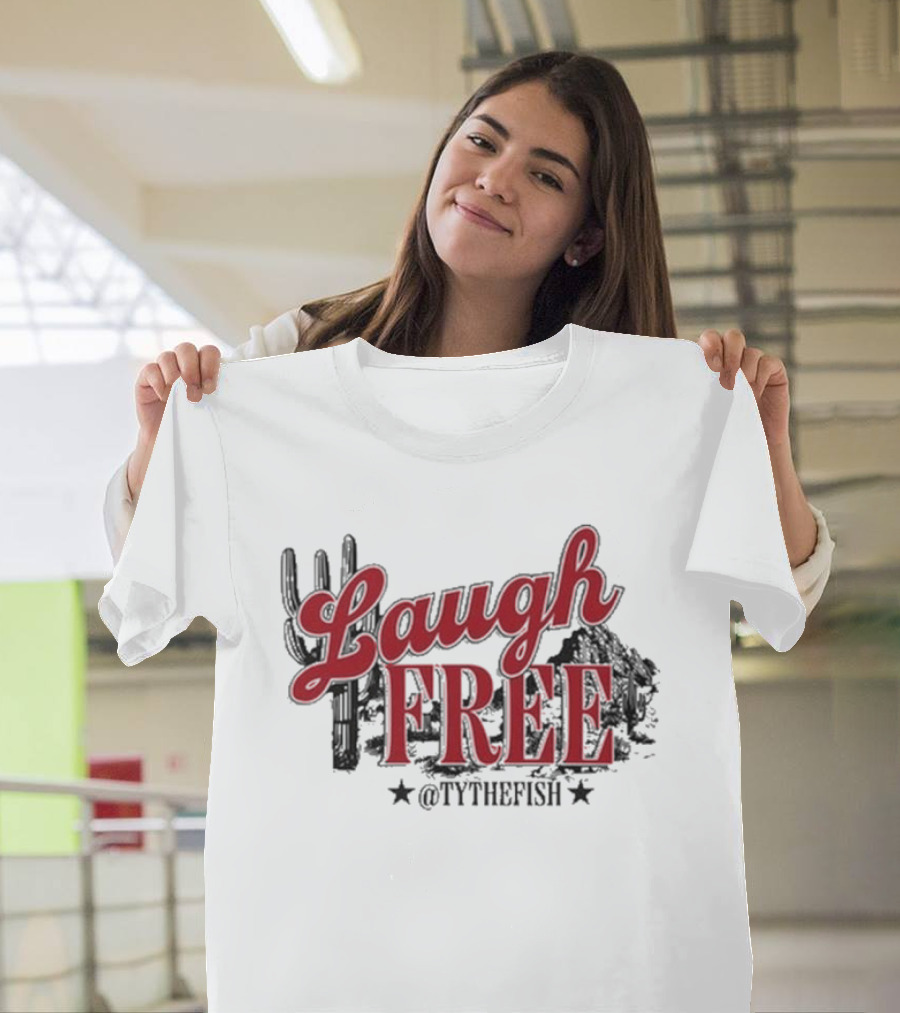 Laugh Free @TYTHEFISH Cactus Desert Scene T-Shirt