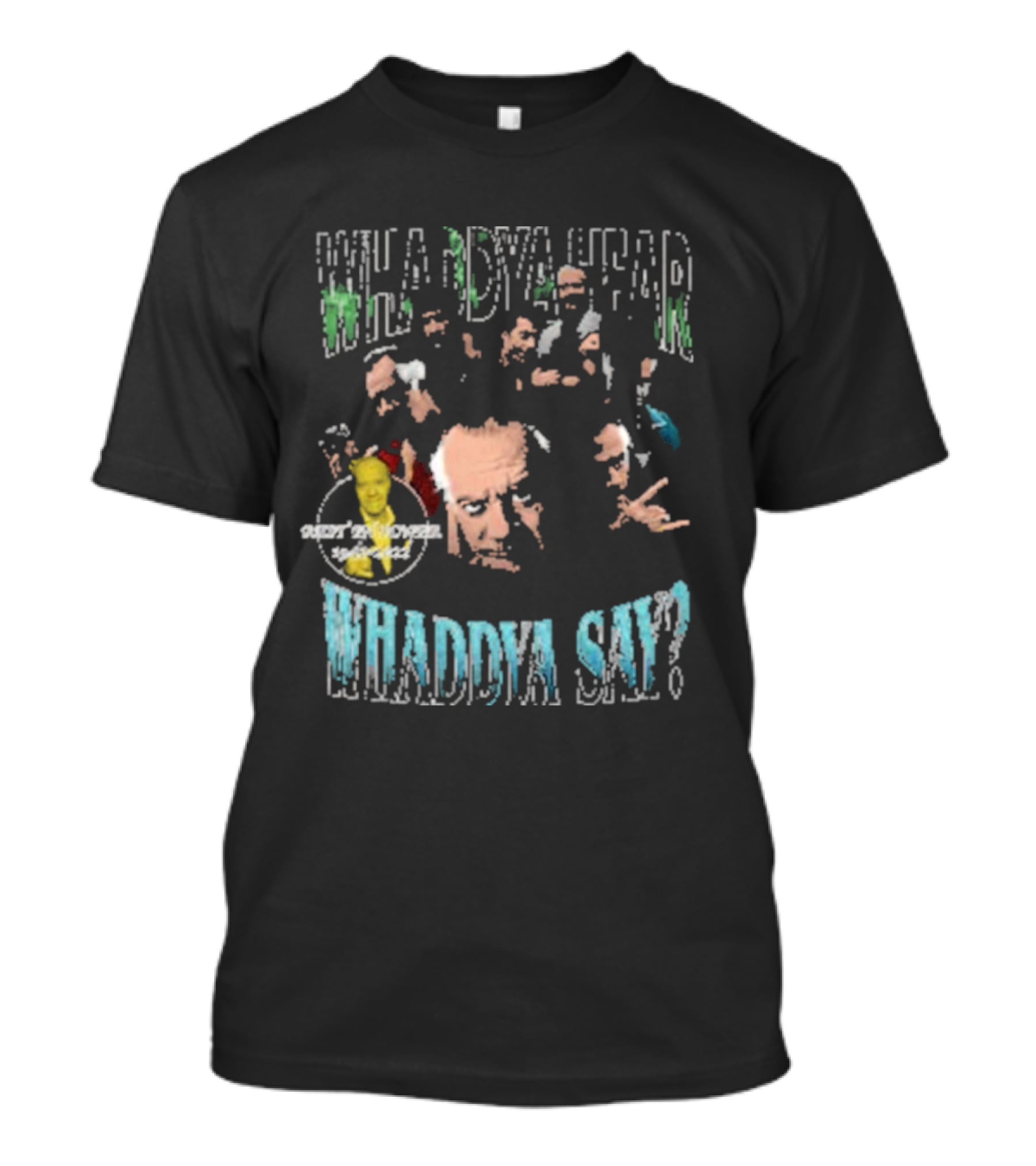 Paulie Walnuts Whaddya Hear Whaddya Say Sopranos Characters T-Shirt