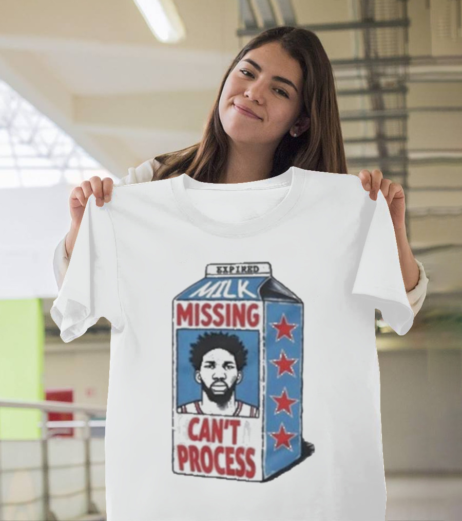 Joel Embiid Expired Milk Carton Missing Can't Process Philly Stars T-Shirt