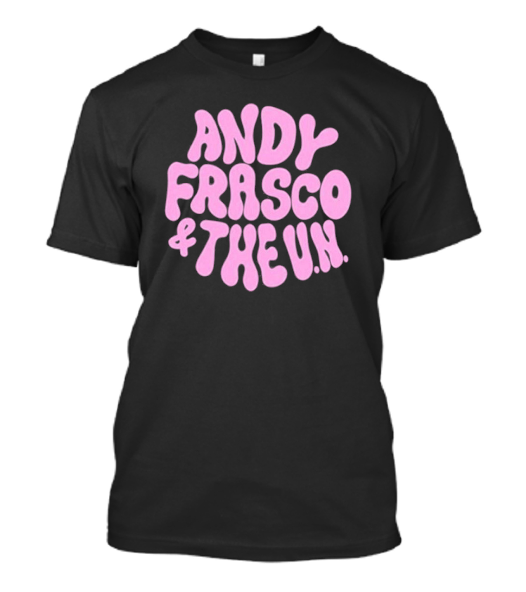 Andy Frasco And The U.N. Logo T-Shirt