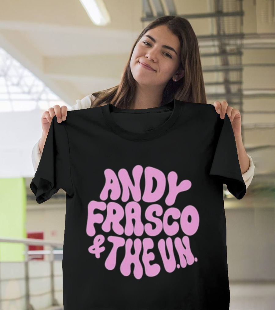 Andy Frasco and The U.N T-Shirt