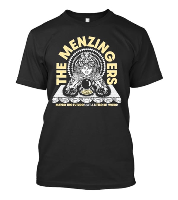 The Menzingers Maybe The Future's Just A Little Bit Weird Fortune Teller Crystal Ball T-Shirt