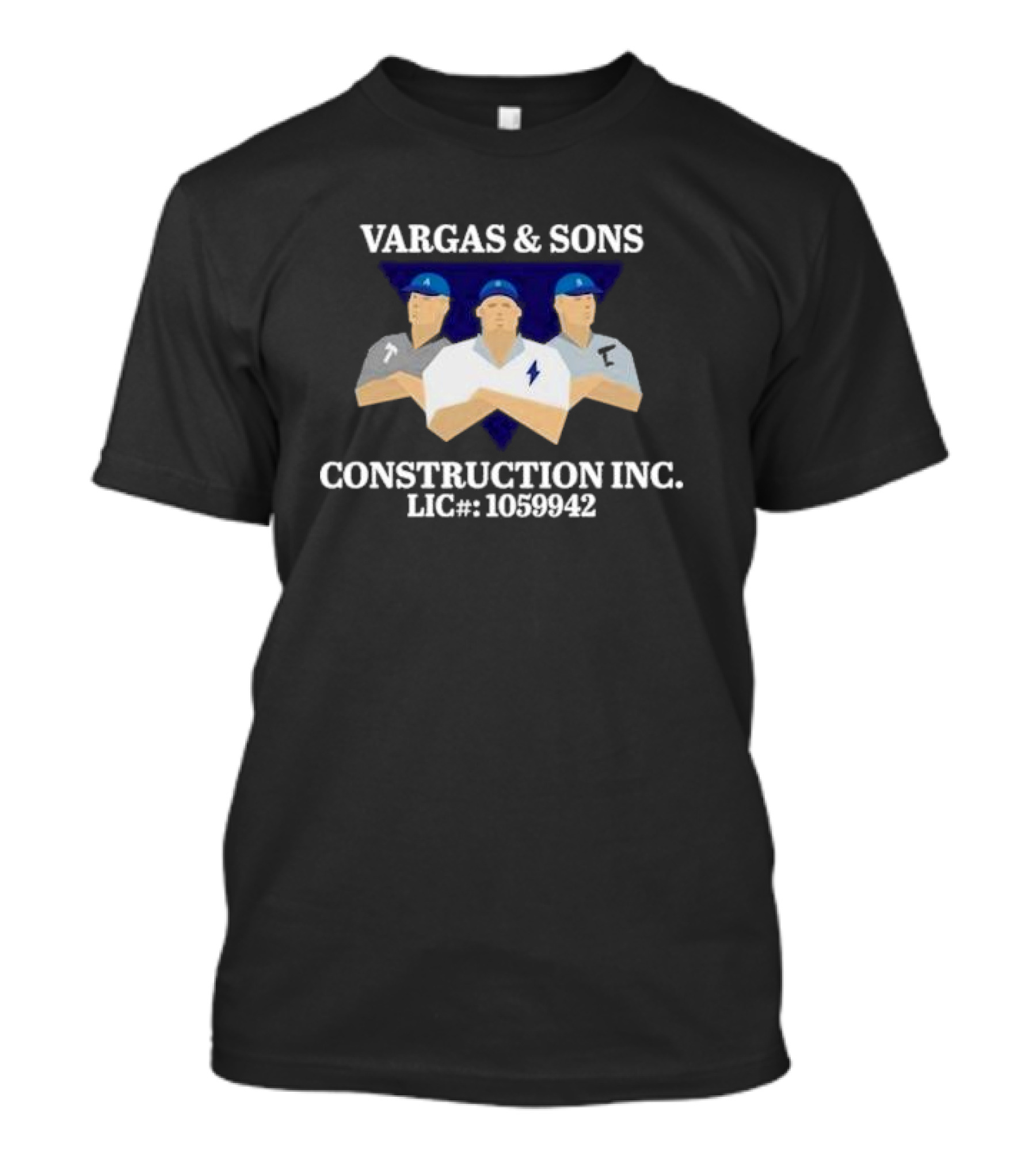 Vargas And Sons Construction Inc Lic 1059942 T-Shirt