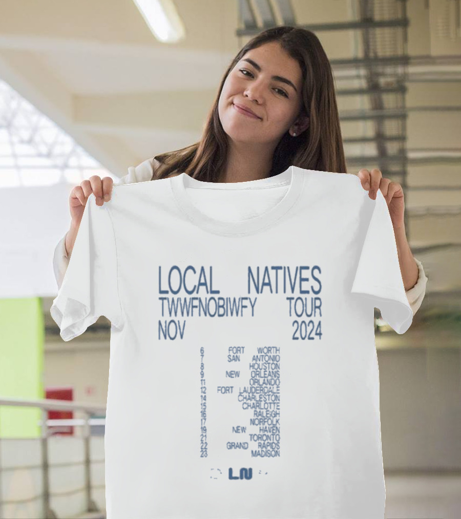 Local Natives TWWFNOBIWFY Tour November 2024 Fort San Antonio Houston New Orleans Orlando Lauderdale Charleston Charlotte Raleigh Norfolk New Haven To