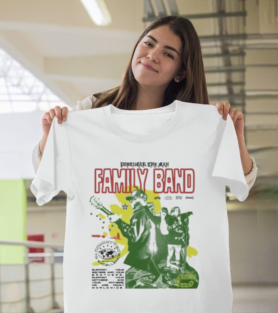 Portugal The Man Family Band Support Your Parties We Are Family Worldwide T-Shirt