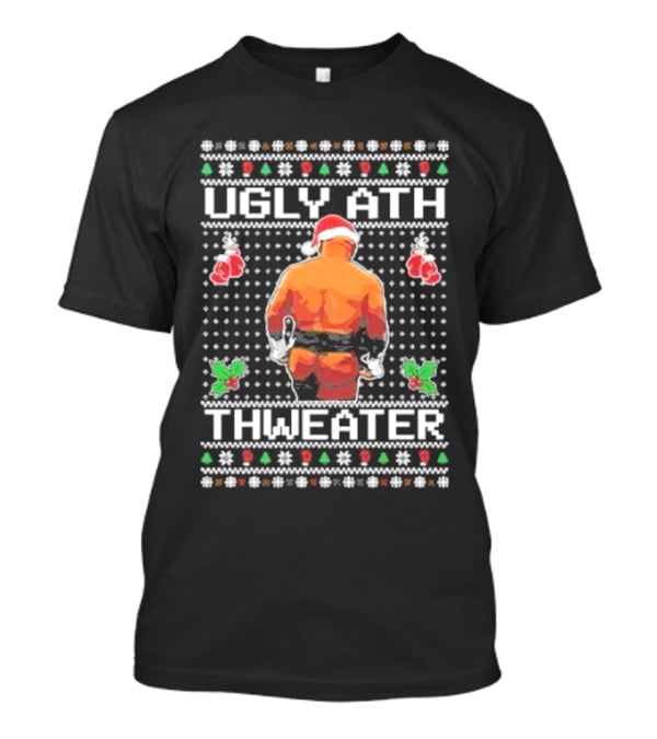 Mike Tyson Ugly Ath Thweater Ugly Christmas Sweater Santa Boxing T-Shirt