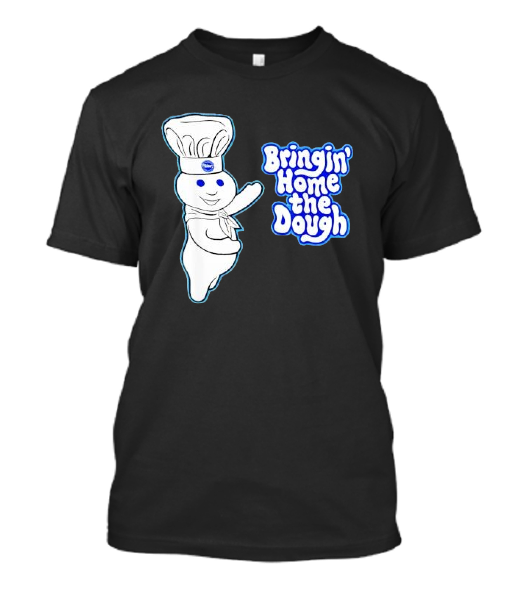 Pillsbury Doughboy Bringin' Home The Dough T-Shirt