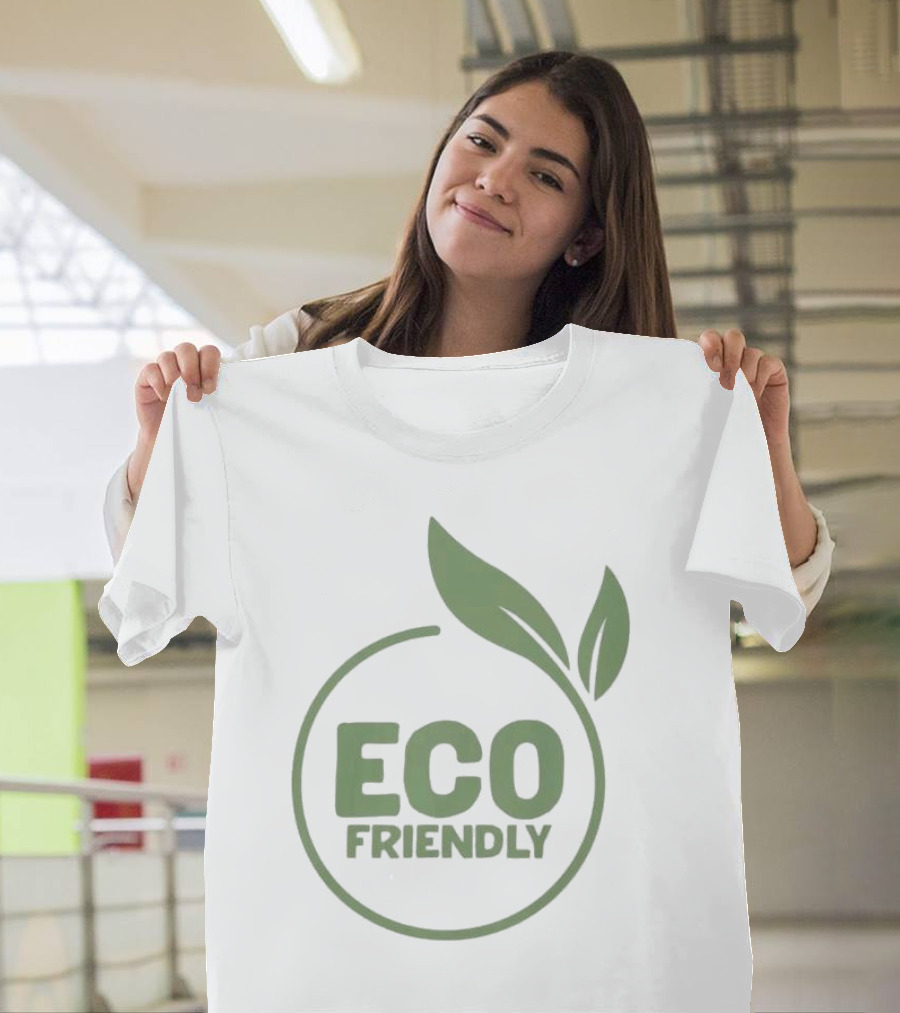 ECO FRIENDLY Ecoconscious Sustainable T-Shirt