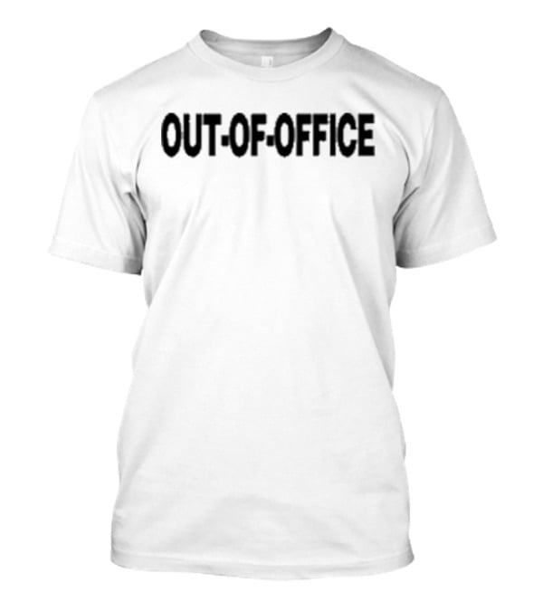 OUT-OF-OFFICE CHIPPY T-Shirt