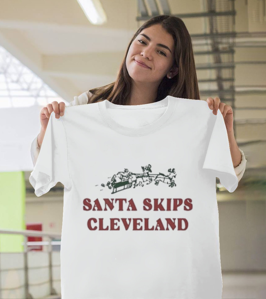 Pittsburgh Steelers Santa Skips Cleveland Ol Max Scharping T-Shirt