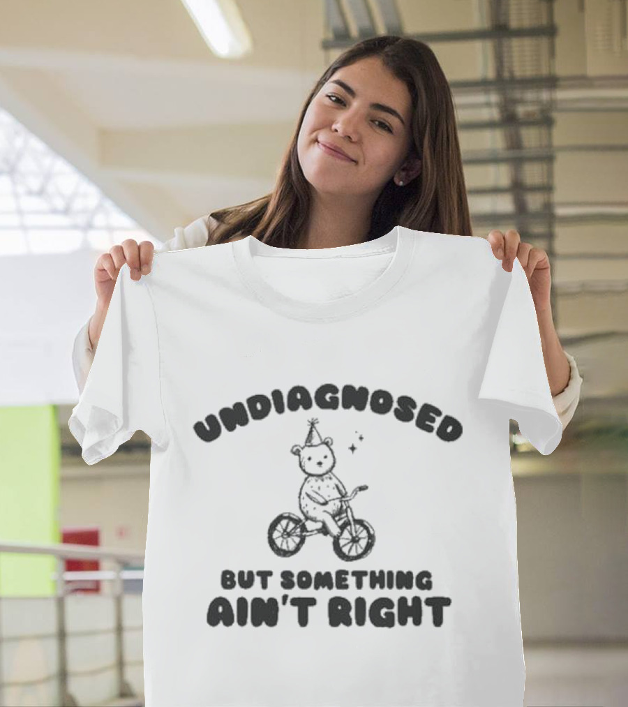 Undiagnosed But Something Ain't Right Bear on Bicycle with Party Hat T-Shirt