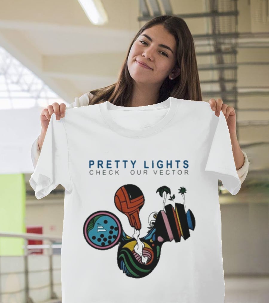 Pretty Lights Check Our Vector New T-Shirt