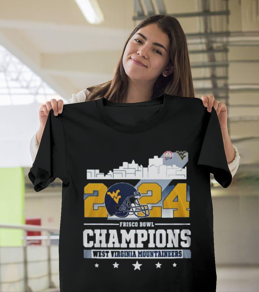 Frisco Bowl 2024 Champions West Virginia Mountaineers Football Victory Skyline T-Shirt