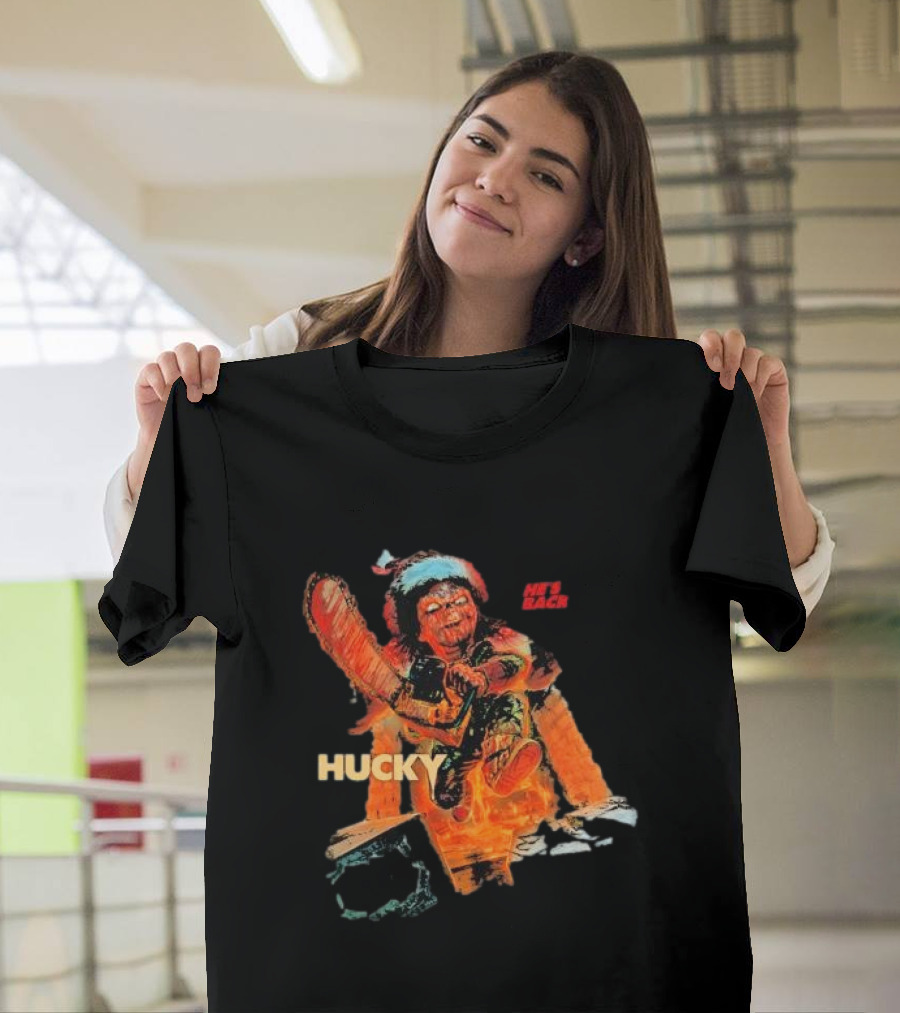 Hucky Holiday Horror He’s Back T-Shirt