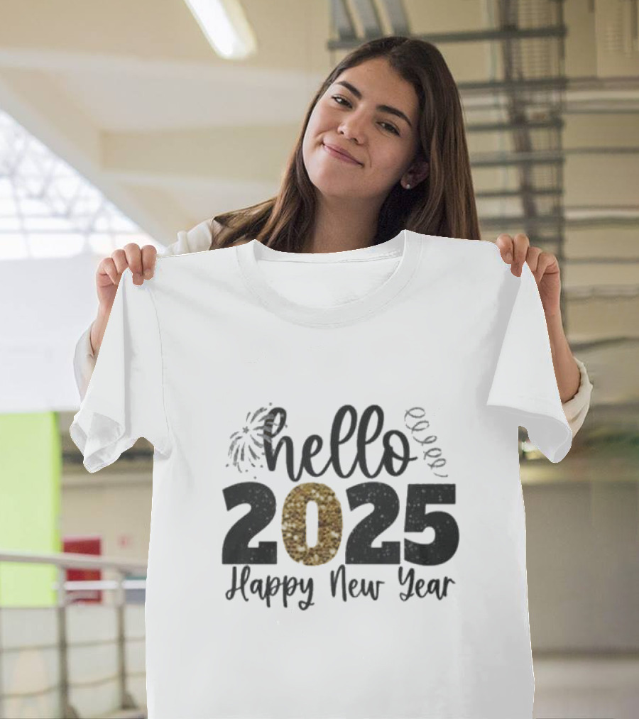 Hello 2025 Happy New Year Fireworks And Streamers T-Shirt