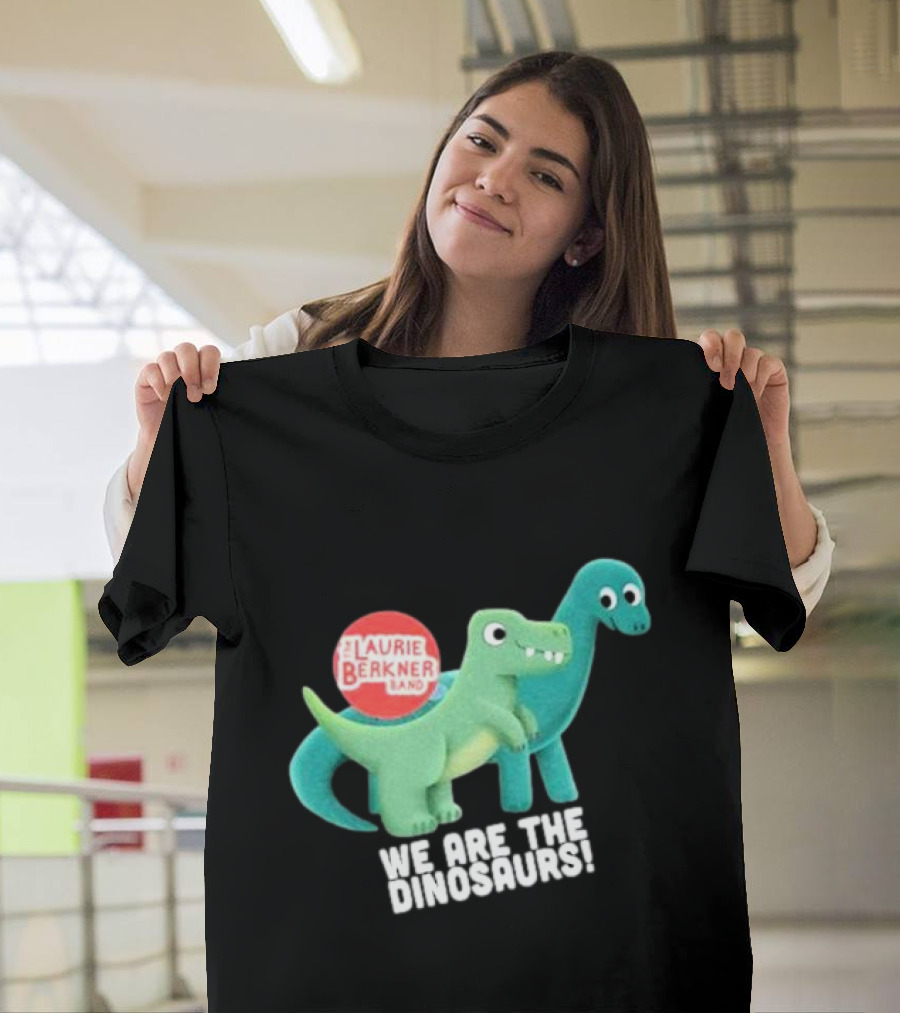 The Laurie Berkner Band We Are The Dinosaurs T-Shirt
