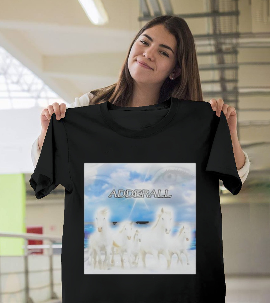Adderall White Horses Cloudy Sky Visionary Eyes T-Shirt