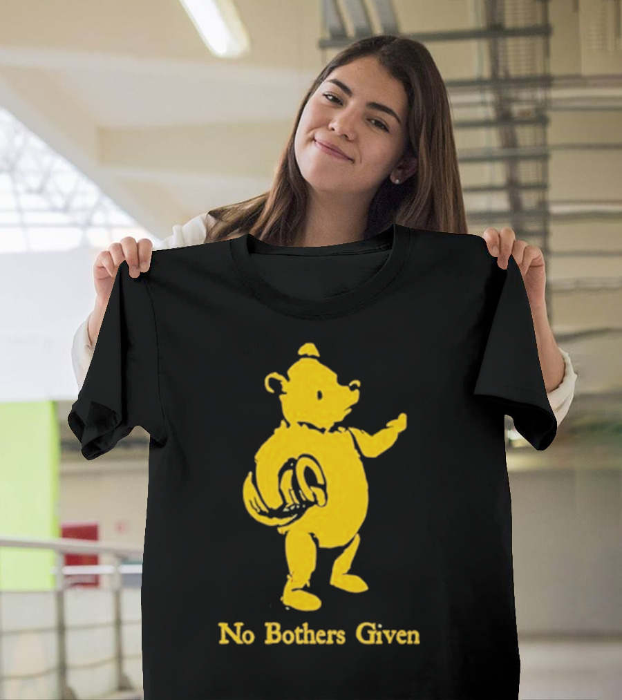 No Bothers Given Bear T-Shirt