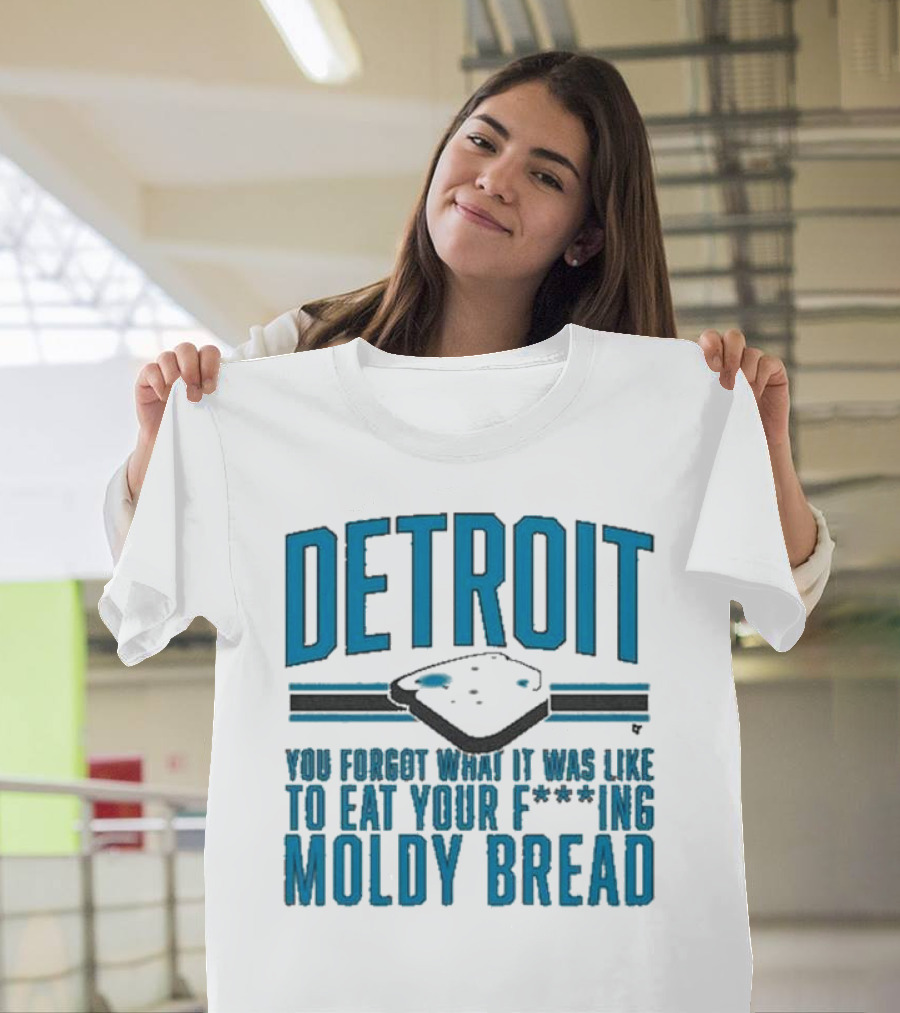 Detroit Football Moldy Bread Reminder T-Shirt