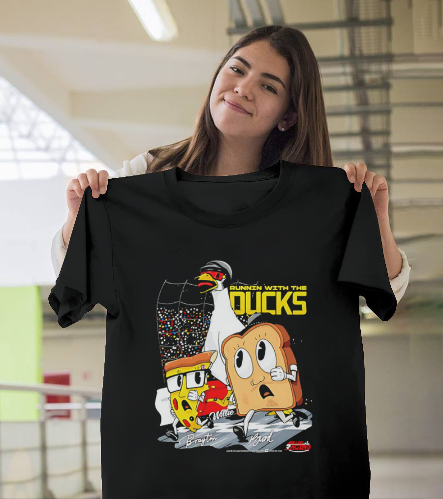 Running With The Ducks Brayton Brad Willie Cartoon Pizza And Toast Racing T-Shirt