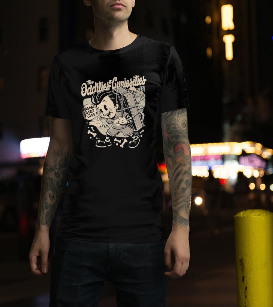 The Oddities And Curiosities Expo Mama Said I Can Skeleton Cartoon Character Carrying Coffin T-Shirt