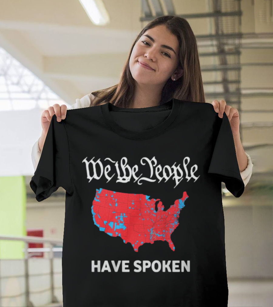 We The People Have Spoken USA Electoral Map T-Shirt