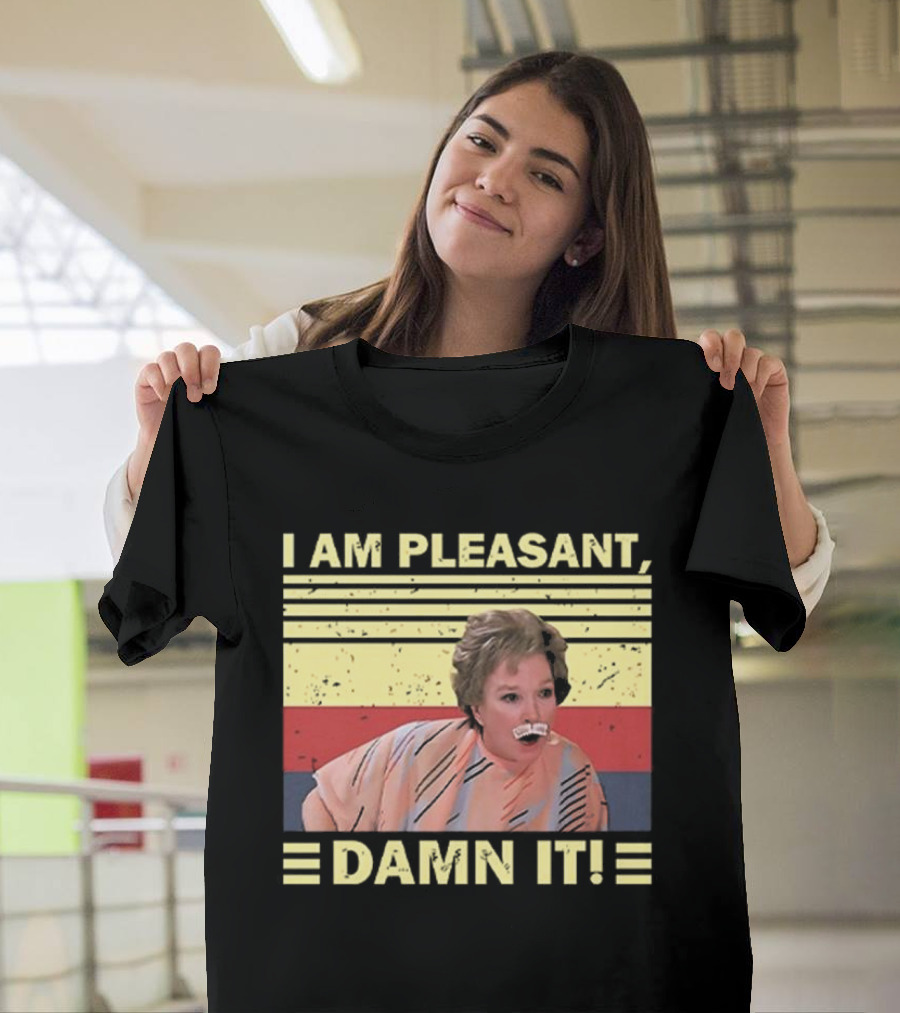 Steel Magnolias I Am Pleasant Damn It Retro Stripes Design T-Shirt