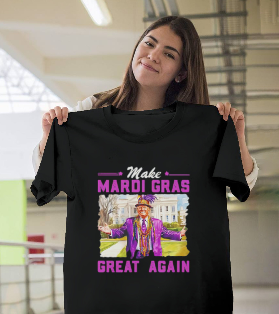 Make Mardi Gras Great Again Trump Purple Suit Beads Festive T-Shirt