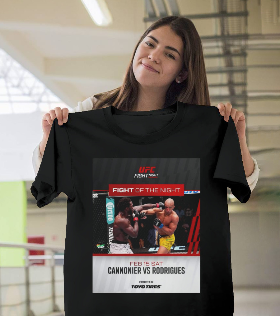 UFC Fight Night February 15 2025 Cannonier Vs Rodrigues Fight of the Night T-Shirt