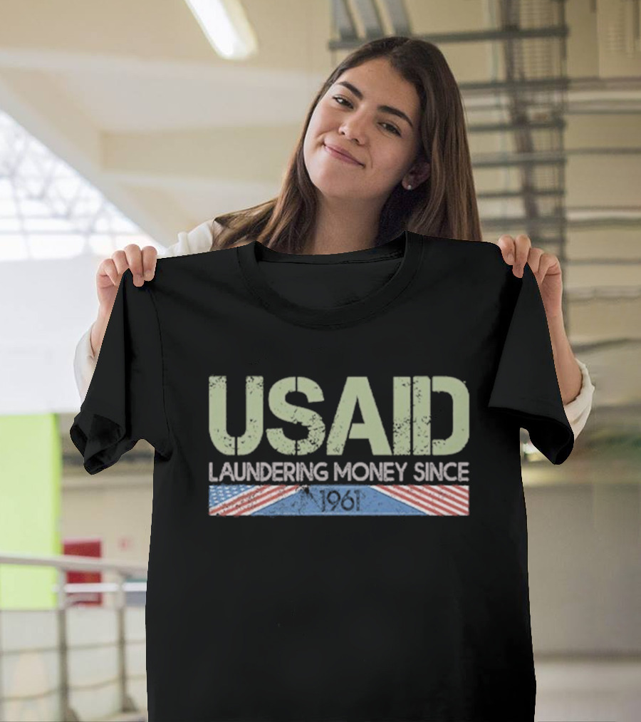 USAID Laundering Money Since 1961 Satire Flag Imagery T-Shirt