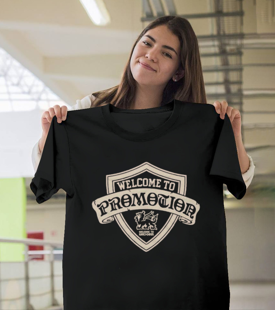 Welcome to Promotion Wrexham AFC Shield Lion Logo Classic Style T-Shirt