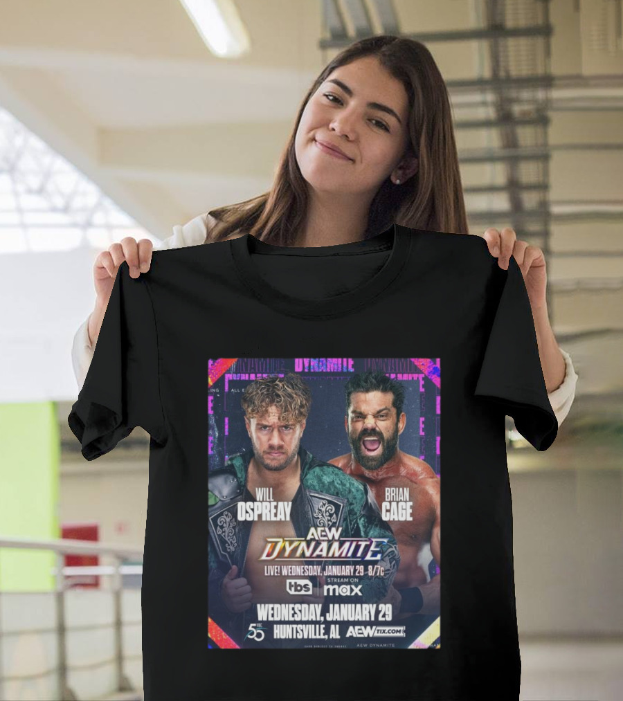Will Ospreay vs Brian Cage AEW Dynamite January 29 2025 Huntsville AL Live on TBS and Max T-Shirt