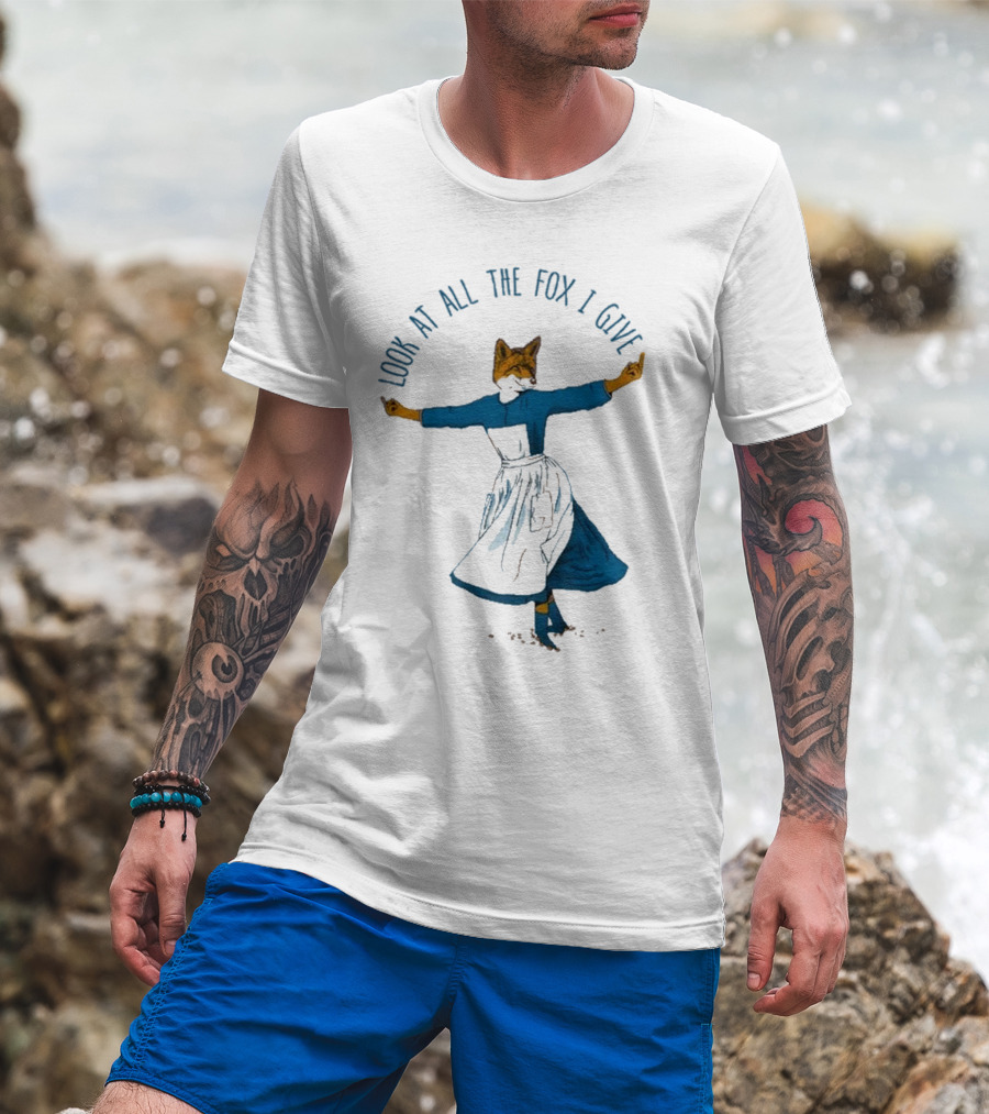Look At All The Fox I Give Humorous Fox In Dress Twirling 2025 T-Shirt