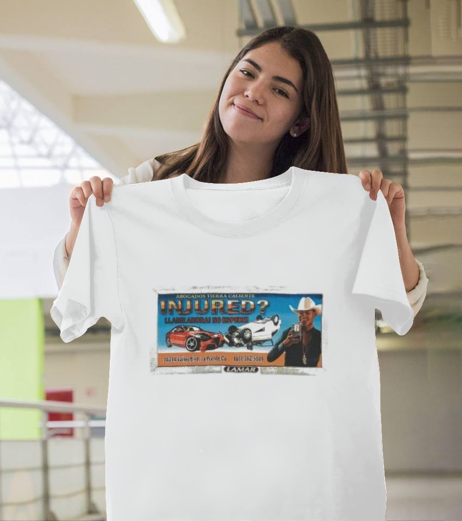 Abogados Tierra Caliente Injured Llame Ahora No Espere Car Accident Lamar T-Shirt
