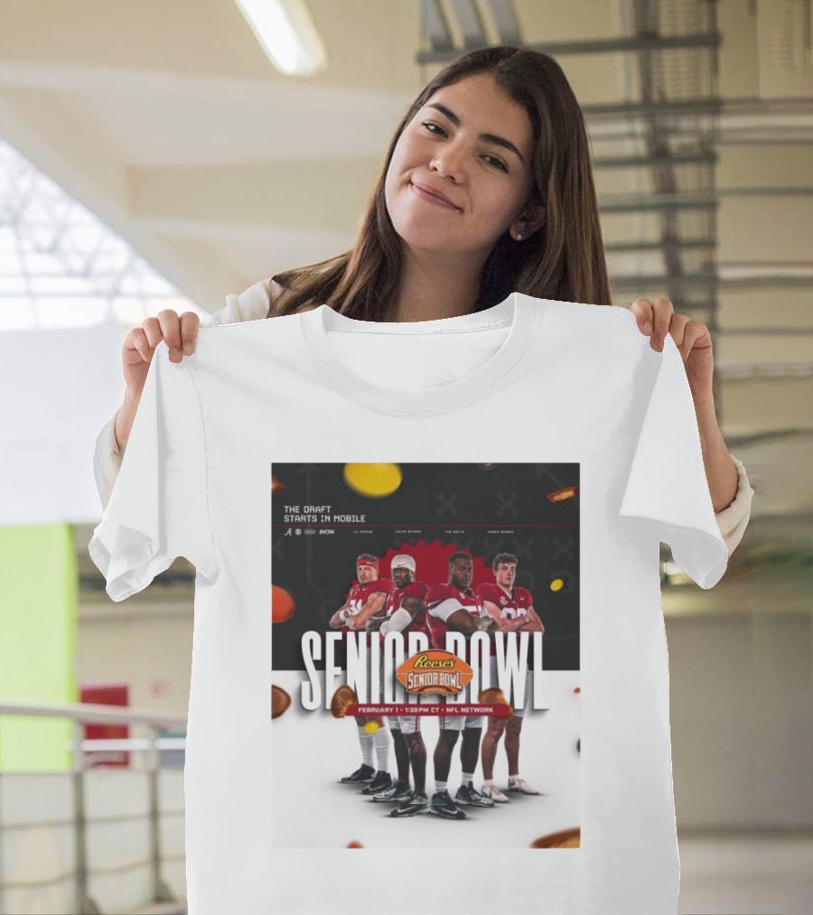 Alabama Crimson Tide Senior Bowl February 1 NFL Network Reese's Draft Starts Mobile T-Shirt