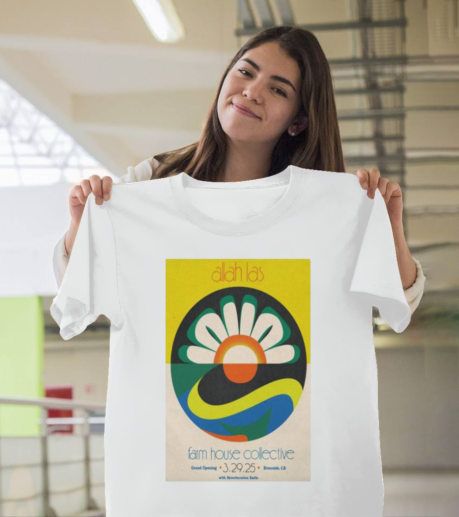 Allah Las Farm House Collective Grand Opening March 29 2025 Riverside CA Reverberation Radio T-Shirt